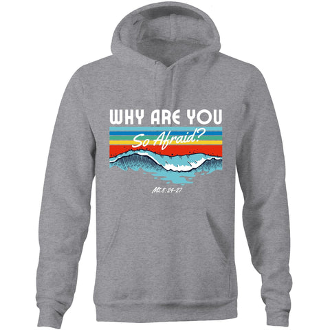 Chirstian-Unisex Hoodie-Why Are You So Afraid-Studio Salt & Light