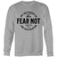 Chirstian-Unisex Sweatshirt-Fear Not-Studio Salt & Light