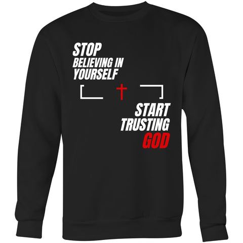 Chirstian-Unisex Sweatshirt-Start Trusting God-Studio Salt & Light