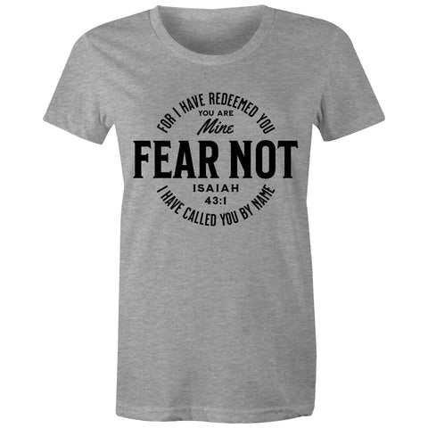 Chirstian-Women's T-Shirt-Fear Not-Studio Salt & Light