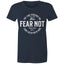 Chirstian-Women's T-Shirt-Fear Not-Studio Salt & Light