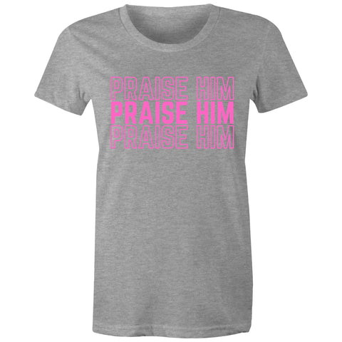 Chirstian-Women's T-Shirt-Praise Him-Studio Salt & Light