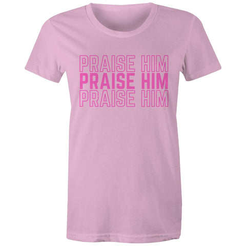 Chirstian-Women's T-Shirt-Praise Him-Studio Salt & Light