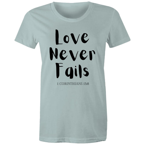 Chirstian-Women's T-Shirt-Love Never Fails-Studio Salt & Light