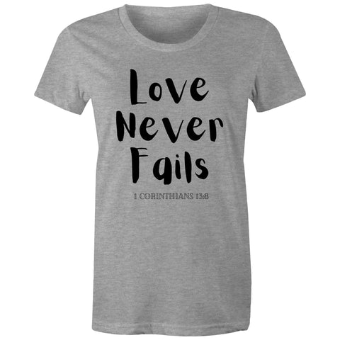 Chirstian-Women's T-Shirt-Love Never Fails-Studio Salt & Light