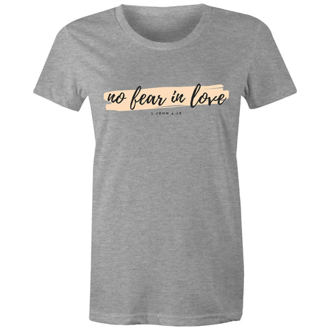 Chirstian-Women's T-Shirt-No Fear in Love-Studio Salt & Light