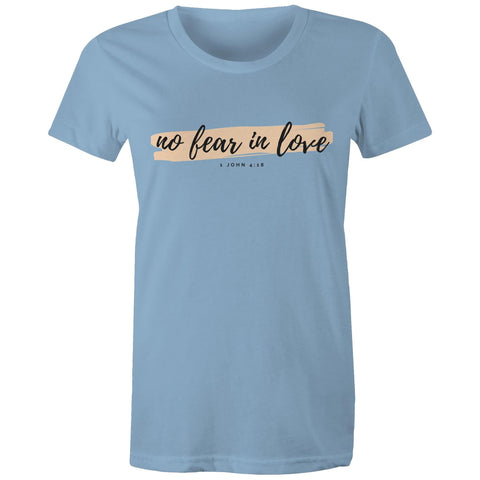 Chirstian-Women's T-Shirt-No Fear in Love-Studio Salt & Light